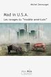 Télécharger le livre :  Mad in USA. Les ravages du modèle américain