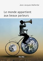 Download this eBook Le monde appartient au beaux parleurs