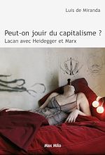 Download this eBook Peut-on jouir du capitalisme ? Lacan avec Heidegger et Marx