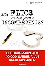 Download this eBook Les flics sont-ils devenus incompétents ?
