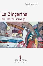 Download this eBook La Zingarina ou l'herbe sauvage