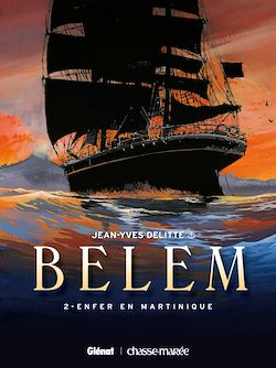 Télécharger le livre :  Le Belem - Tome 02