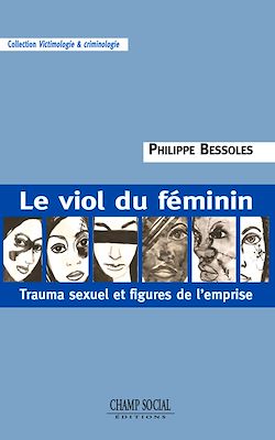 Télécharger le livre :  Le viol du féminin
