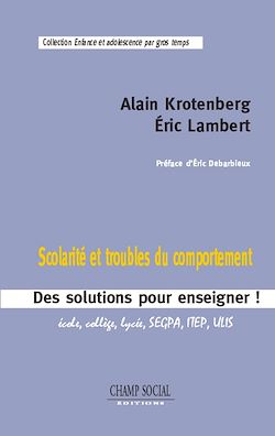 Télécharger le livre :  Scolarité et troubles du comportement : Des solutions pour enseigner !