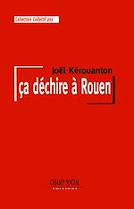 Télécharger le livre :  Ça déchire à Rouen