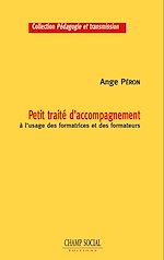 Télécharger le livre :  Petit traité d'accompagnement à l'usage des formateurs et des formatrices