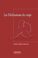 Télécharger le livre :  Les déclinaisons du corps. - Une théorie psychanalytique de la somatisation