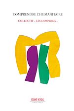 Télécharger le livre :  Comprendre l'humanitaire