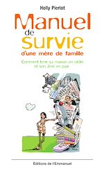 Télécharger le livre :  Manuel de survie d'une mère de famille