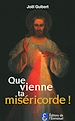 Télécharger le livre :  Que vienne ta miséricorde!