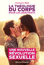Télécharger le livre :  La théologie du corps pour les débutants
