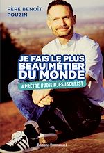 Télécharger le livre :  Je fais le plus beau métier du monde