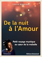 Télécharger le livre :  De la nuit à l'amour