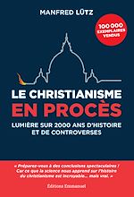 Télécharger le livre :  Le christianisme en procès