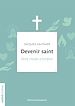 Télécharger le livre :  Devenir saint