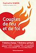 Télécharger le livre :  Couples de feu et de foi