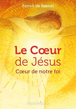 Télécharger le livre :  Le cœur de Jésus