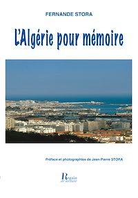 Télécharger le livre :  L'Algérie pour Mémoire