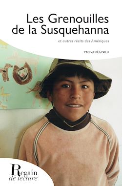 Télécharger le livre :  Les Grenouilles de la Susquehanna