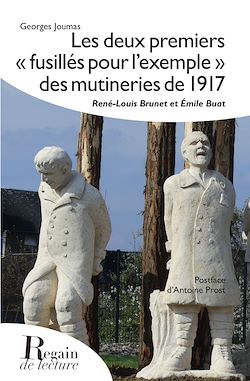 Télécharger le livre :  Les deux premiers "fusillés pour l'exemple" des mutineries de 1918