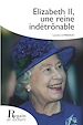 Télécharger le livre :  Elizabeth II, une reine indétrônable