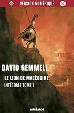 Télécharger le livre :  Le Lion de Macédoine