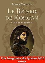 Télécharger le livre :  Le Bâtard de Kosigan