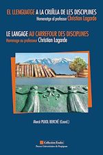 Télécharger le livre :  El llenguatge a la cruïlla de les disciplines