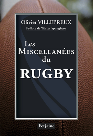 Téléchargez le livre :  Les Miscellanées du rugby