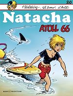 Télécharger le livre :  Natacha - Tome 20 - Atoll 66