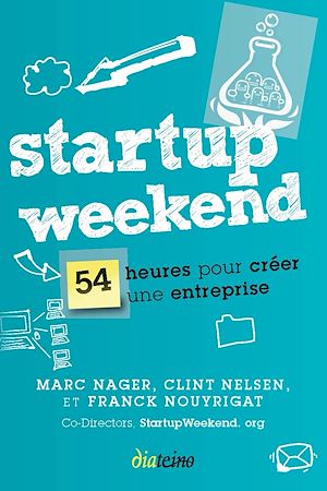 Téléchargez le livre :  Startup Weekend