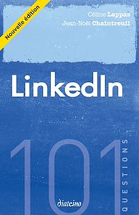 Téléchargez le livre :  101 questions sur LinkedIn
