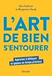 Télécharger le livre :  L'Art de bien s'entourer - Apprenez à déléguer et gagnez un temps précieux