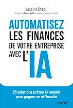 Télécharger le livre :  Automatisez les finances de votre entreprise avec l'IA - 25 solutions prêtes à l'emploi pour gagner en efficacité
