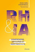 Télécharger le livre :  RH et IA - Comprendre, anticiper et agir face à l'IA
