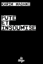 Télécharger le livre :  Pute et insoumise