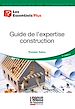 Télécharger le livre :  Guide de l'expertise construction