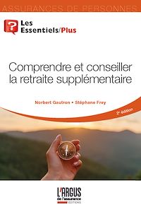 Téléchargez le livre :  Comprendre et conseiller la retraite supplémentaire