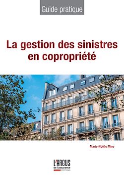 Télécharger le livre :  La gestion des sinistres en copropriété