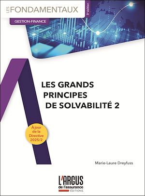 Téléchargez le livre :  Les grands principes de Solvabilité 2