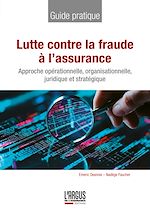 Télécharger le livre :  Lutte contre la fraude à l'assurance