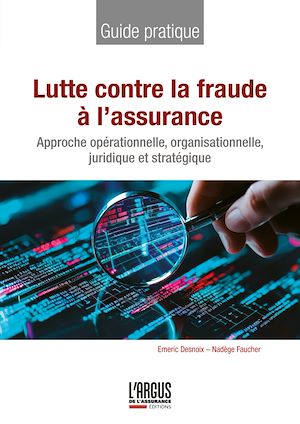 Téléchargez le livre :  Lutte contre la fraude à l'assurance