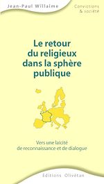 Télécharger le livre :  Le retour du religieux dans la sphère publique