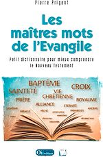 Download this eBook Les maîtres mots de l'Evangile