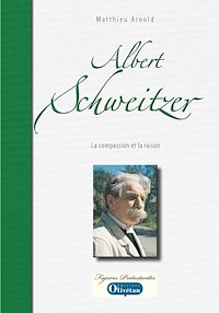 Téléchargez le livre :  Albert Schweitzer - La compassion et la raison