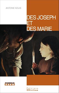 Télécharger le livre :  Des Joseph et des Marie (Carême 2015)