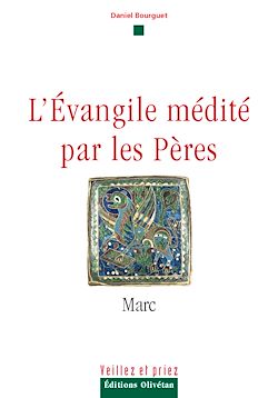 Télécharger le livre :  L'évangile médité par les pères - Marc