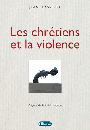 Download the eBook: Les chrétiens et la violence