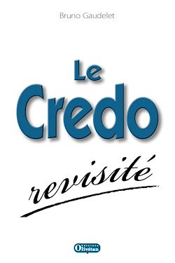 Télécharger le livre :  Le Credo revisité