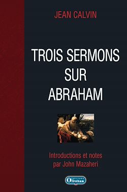 Télécharger le livre :  Trois sermons sur Abraham